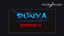 Deception Of The Dunya