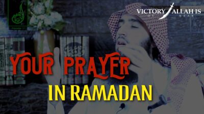 How Should Your Prayer Be In Ramadan