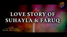 Suhayla And Farooq Love Story In Islam