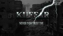 Do Not Trust The Kuffar