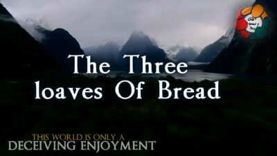 Story Of Three Loaves Bread